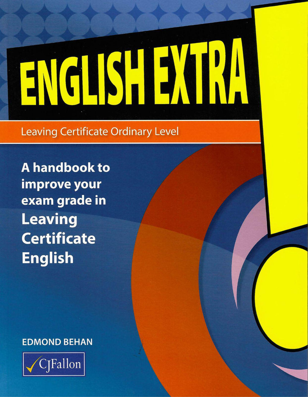 English Extra! - Leaving Cert - Ordinary Level