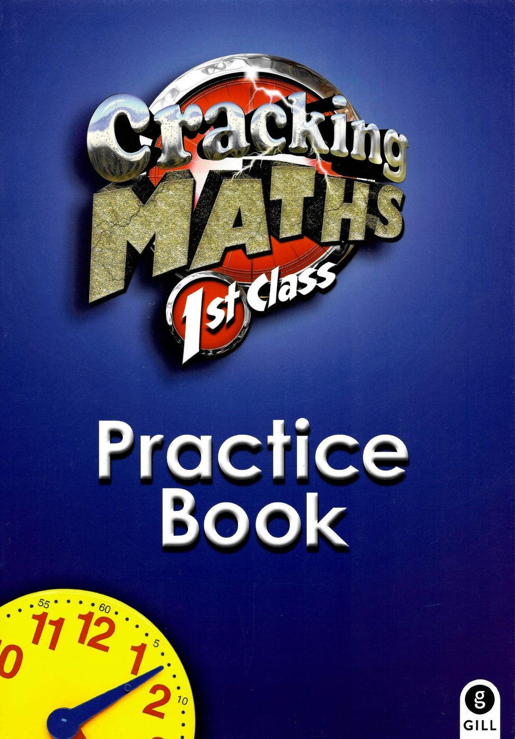 Cracking Maths - 1st Class Practice Book