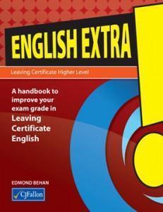 English Extra! - Leaving Cert - Higher Level