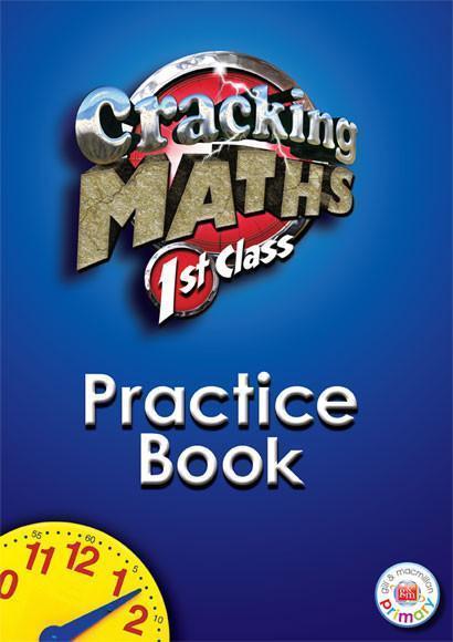 Cracking Maths - 1st Class Practice Book