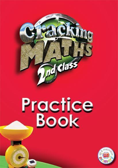 Cracking Maths - 2nd Class Practice Book