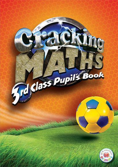 Cracking Maths - 3rd Class Pupil's Book