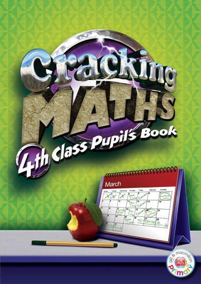 Cracking Maths - 4th Class Pupil's Book